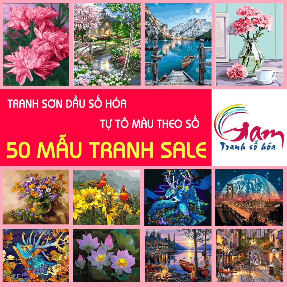 Tranh sơn dầu số hoá tự tô màu ❤️SALE❤️ mẫu tranh số hóa Gam bán chạy hot trend 2021