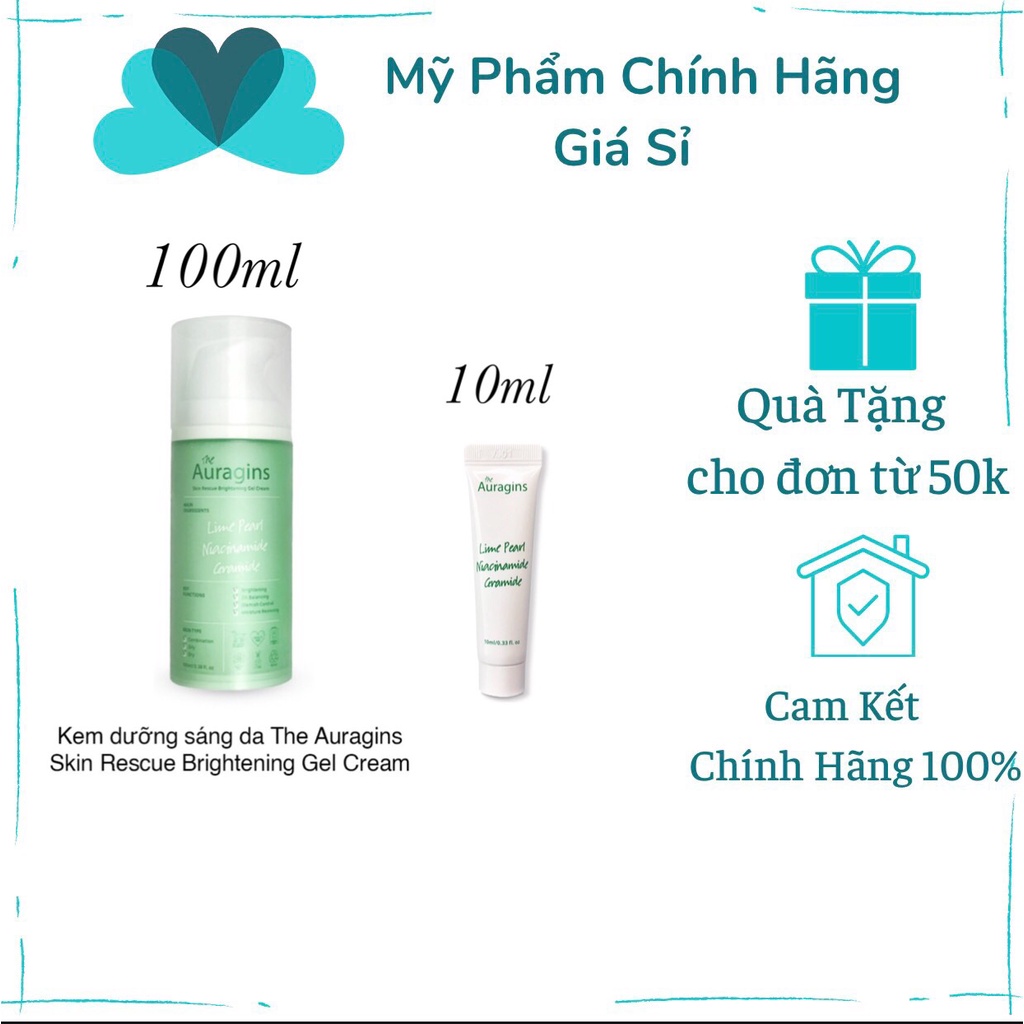 Gel Dưỡng Ẩm The Auragins Skin Rescue Brightening Gel Cream 100ml