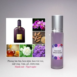 Tinh Dầu Nước Hoa nữ Velvet Orchid 10ml, Bí ẩn, quyến rũ