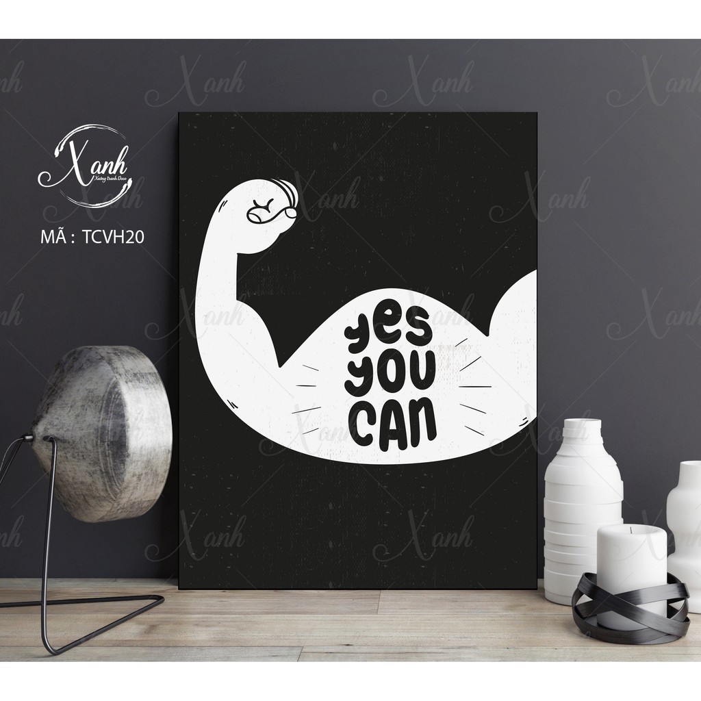 Tranh canvas động lực " yes, i can " tặng đinh treo tranh