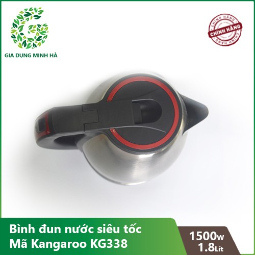 Bình đun siêu tốc Kangaroo KG338 - 1.8L Bảo hành chính hãng