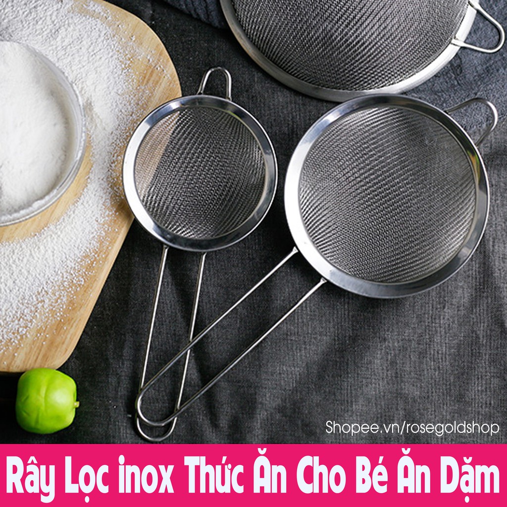 Rây Lọc inox Thức Ăn Cho Bé Ăn Dặm Mắt Lọc Nhỏ Xíu Phù Hợp Giai Đoạn Bé 6 Tháng