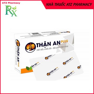 An Thận Plus - Giúp Thận khỏe, và phục hồi các triệu chứng thận hư