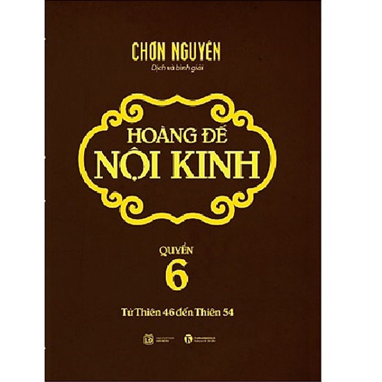 Sách - Hoàng Đế Nội Kinh – Tập 6