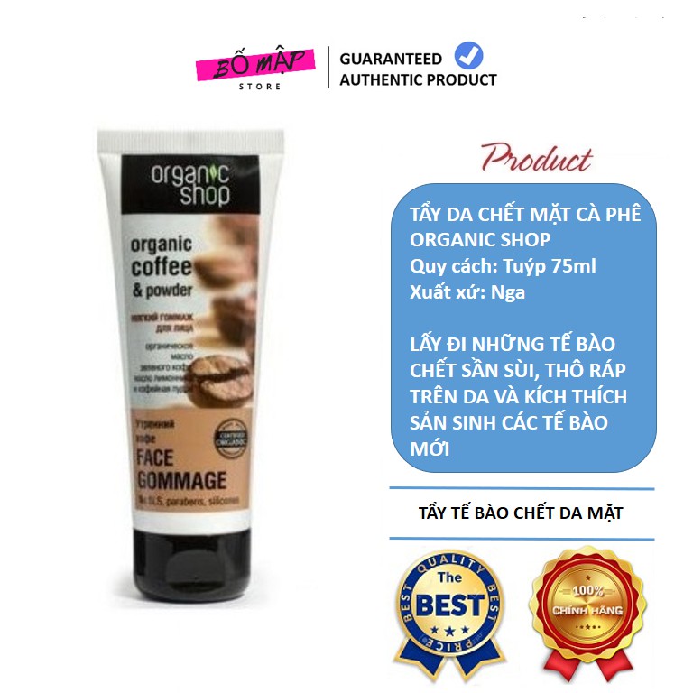[SALE] [CAM KẾT 100% CHÍNH HÃNG] Tẩy da chết vùng mặt cafe Organic Shop Nga 75ml