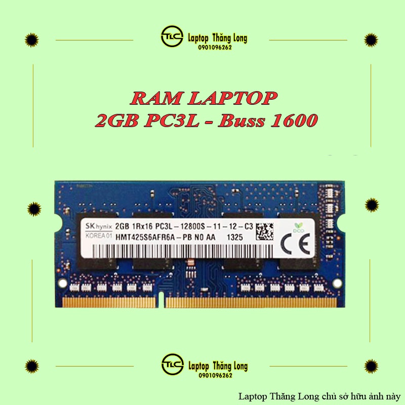 Ram Laptop 2GB DDR3 hoặc DDR3L bus 1600 1333 1066 và một số loại khác, RAM tháo máy chính hãng, bảo hành 1 năm