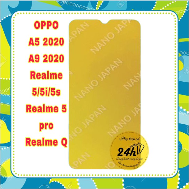 Cường lực Dẻo nano Cho OPPO A5 2020 / A9 2020 / REALME 5 / C21Y / REALME 5 PRO /REALME Q/REALME 5S Full màn 99% siêu bền