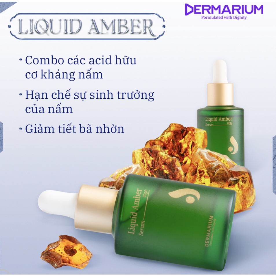 Dermarium Liquid Amber - Giải pháp tối ưu cho làn da dầu, mụn 30g