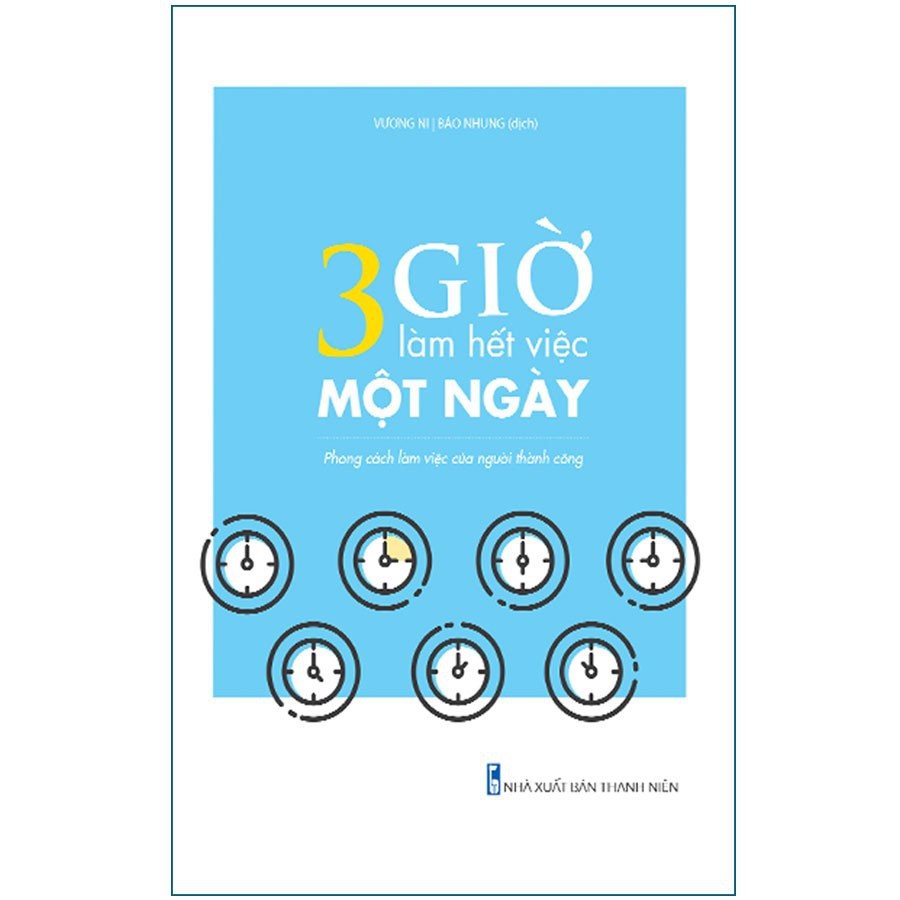 Sách: 3 Giờ Làm Hết Việc Một Ngày