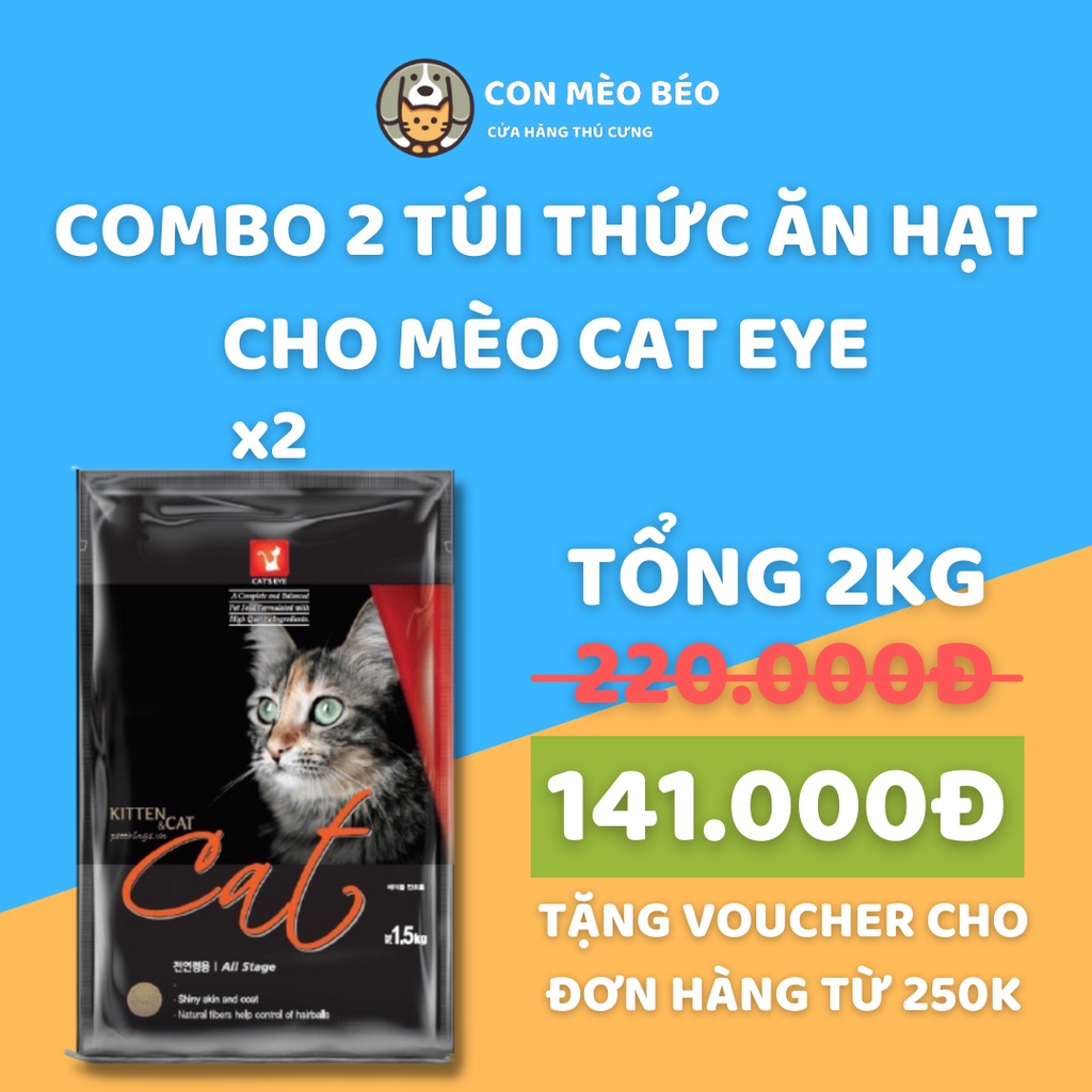 COMBO 2 Túi Thức Ăn Hạt Cho Mèo CAT EYE 1KG CATEYES Hàn Quốc CATEYE Chính Hãng - CONMEOBEO