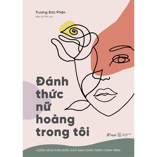 Đánh Thức Nữ Hoàng Trong Tôi