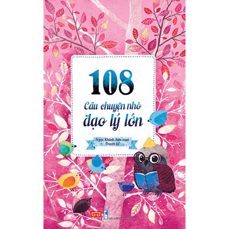 Sách - 108 câu chuyện nhỏ đạo lý lớn | BigBuy360 - bigbuy360.vn