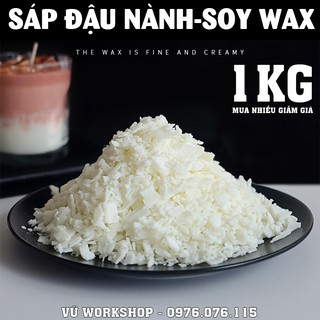Sáp Đậu Nành 1kg - Nguyên Liệu Làm Nến Thơm Handmade