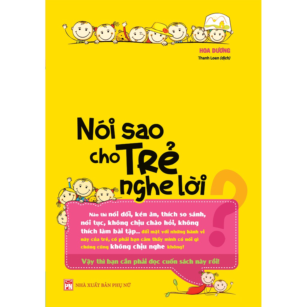 Sách: Nói Sao Cho Trẻ Nghe Lời