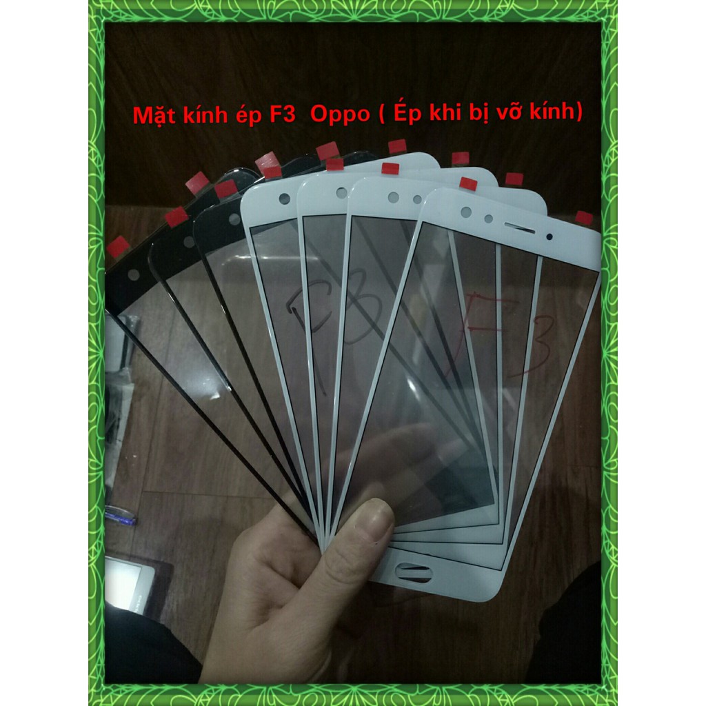 Mặt kính ép F3 Oppo