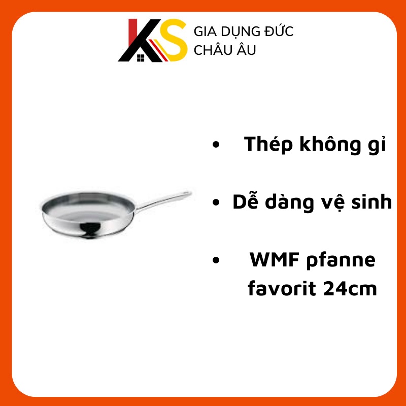 Chảo inox WMF Pfanne Favorit 24cm lòng phẳng