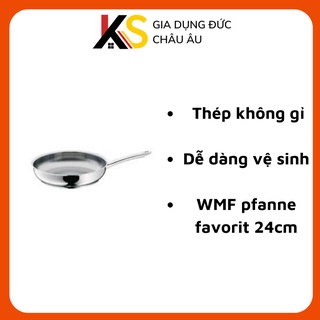 Chảo inox WMF Pfanne Favorit 20/24/28cm lòng phẳng