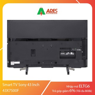 Smart Tivi Sony 43X7500F 43inch