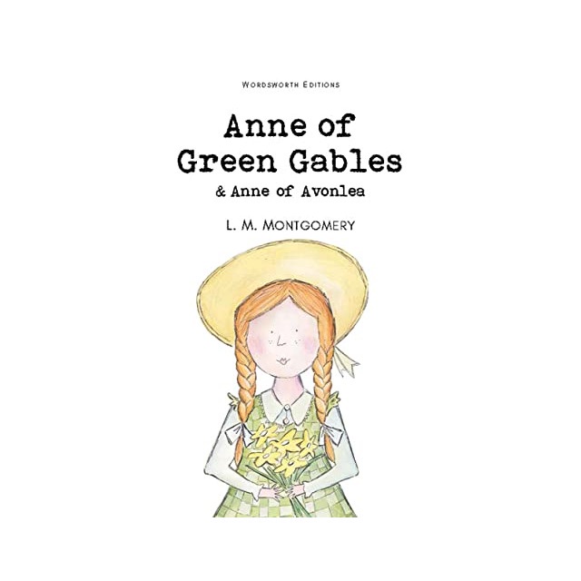 Tiểu thuyết tiếng Anh thiếu nhi: Anne of Green Gables & Anne of Avonlea