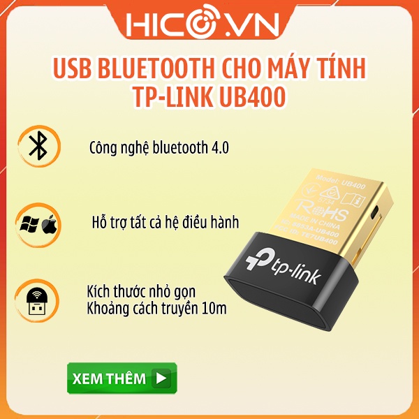 USB thu Bluetooth TPLink UB400, UB1 - Thiết Bị Kết Nối Bluetooth Qua Cổng USB cho máy tính, laptop chưa có bluetooth