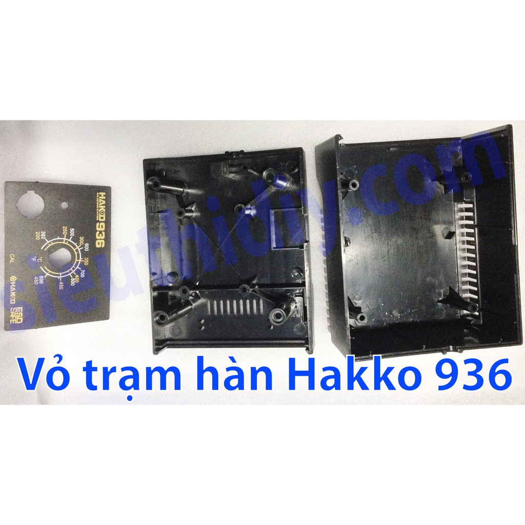 Vỏ nhựa, mặt trạm hàn thông dụng Hakko 936, 937