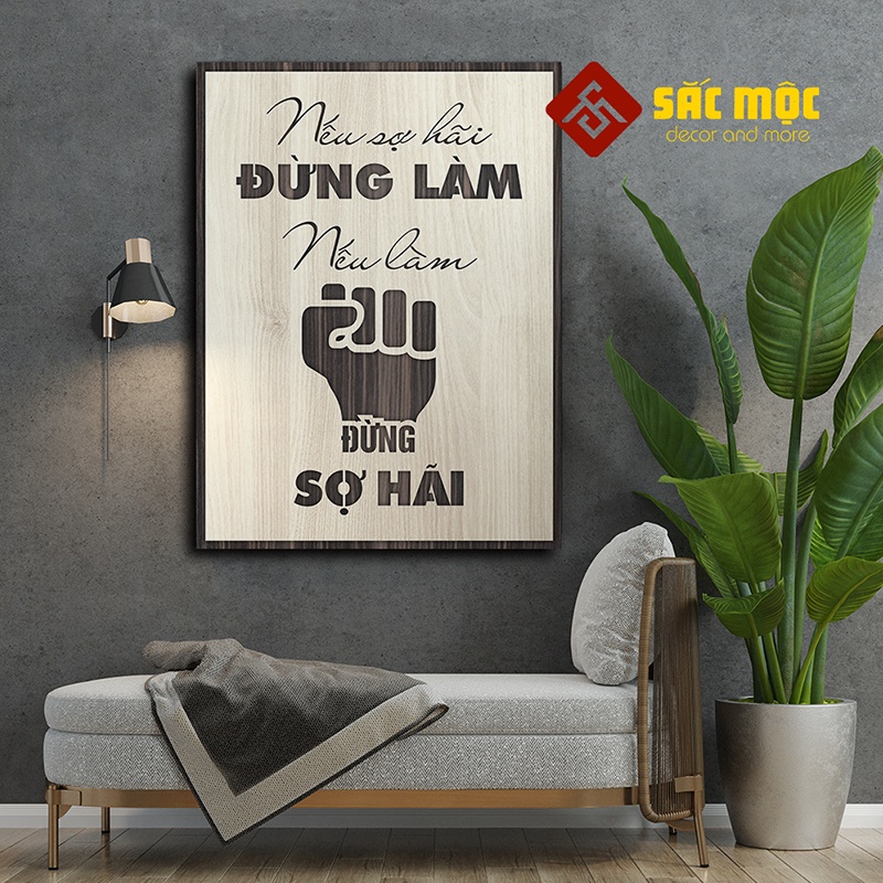 Tranh tạo động lực TDL028 - Nếu sợ hãi đừng làm nếu làm đừng sợ hãi