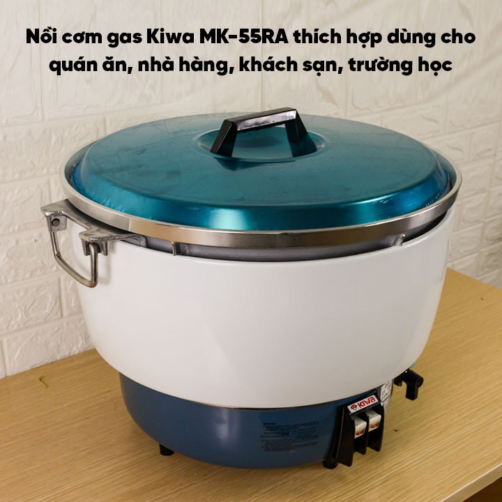Nồi cơm gas Kiwa 10L MK-55RA và 16L MK-90RA Nhập Khẩu Đài Loan
