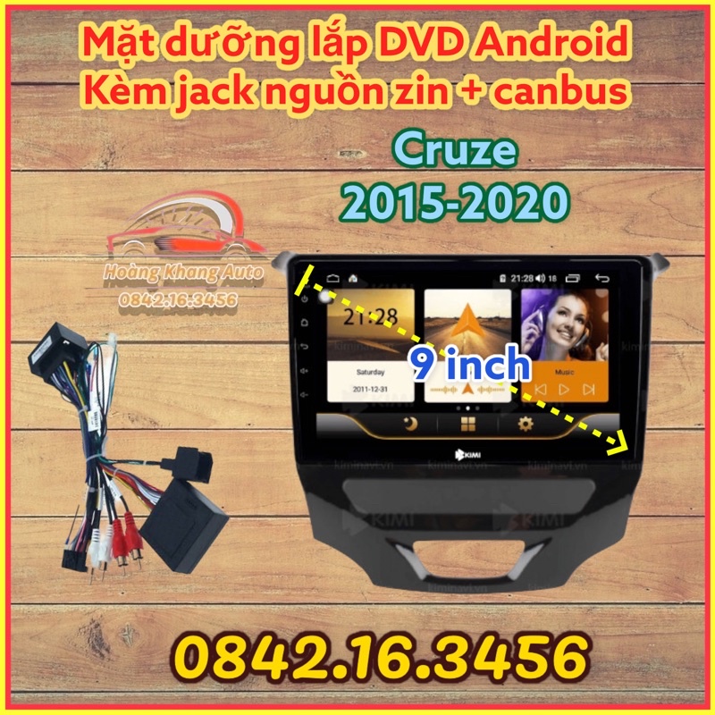 Mặt dưỡng CRUZE 2015 - 2020. 9 inch kèm canbus và jack nguồn zin