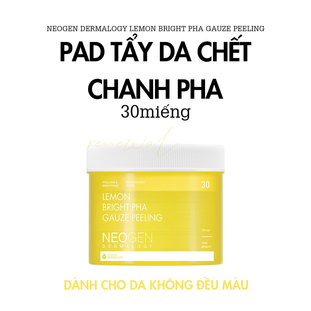 Toner Pad Tẩy Da Chết Dưỡng Ẩm Da, Se Khít Lỗ Chân Lông Neogen Dermalogy