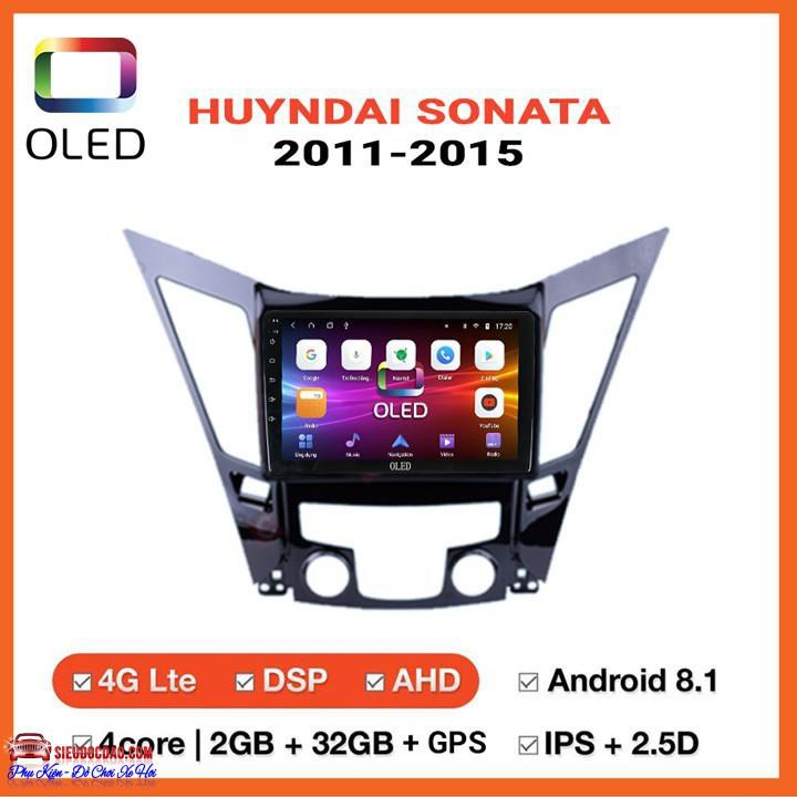 [Rẻ số 1] Màn Hình Android Oled C2 Theo Xe HUYNDAI SONATA 2011 2015 .
