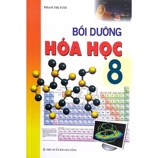 Sách - Bồi Dưỡng Hóa Học Lớp 8