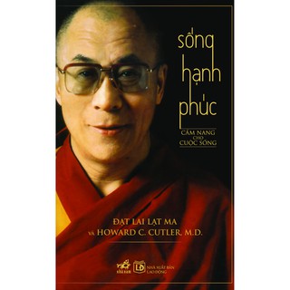Sách - Sống hạnh phúc - Cẩm nang cho cuộc sống