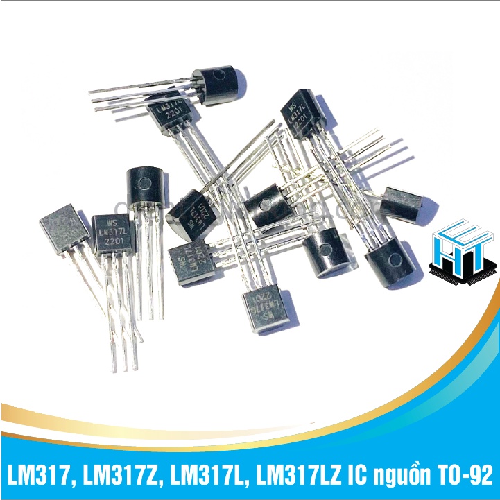 Combo 10 con IC LM317, LM317Z, LM317L, LM317LZ IC nguồn TO-92 hàng chuẩn