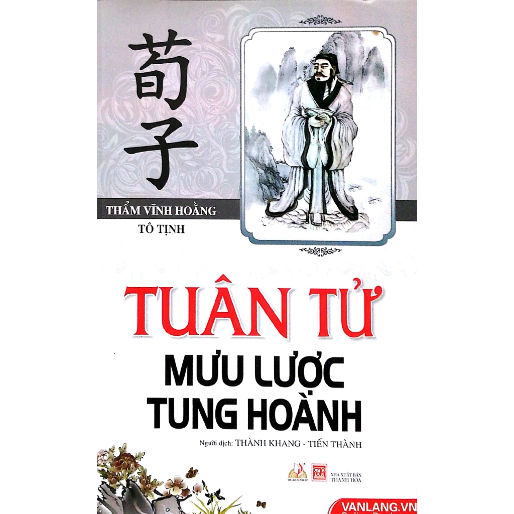 Sách - Tuân Tử Mưu Lược Tung Hoành