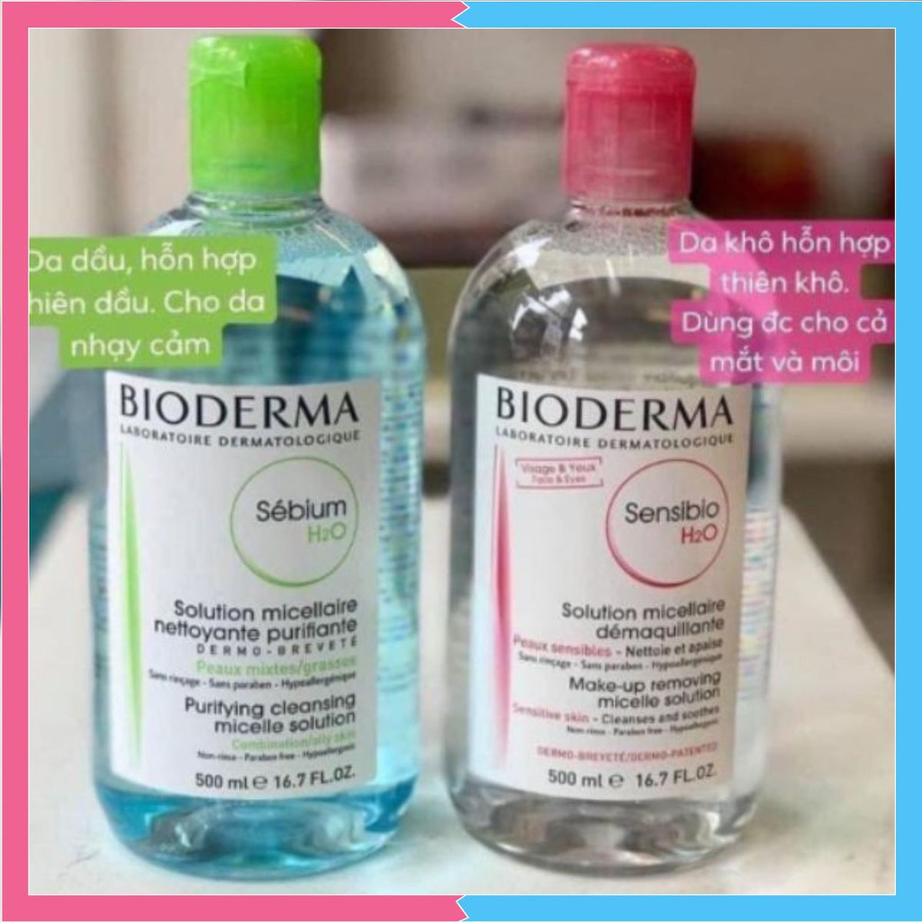 [CỰC PHẨM] Nước Tẩy Trang Bioderma H2O 500ml Créaline Hồng, Sébium Xanh [CỰC PHẨM]