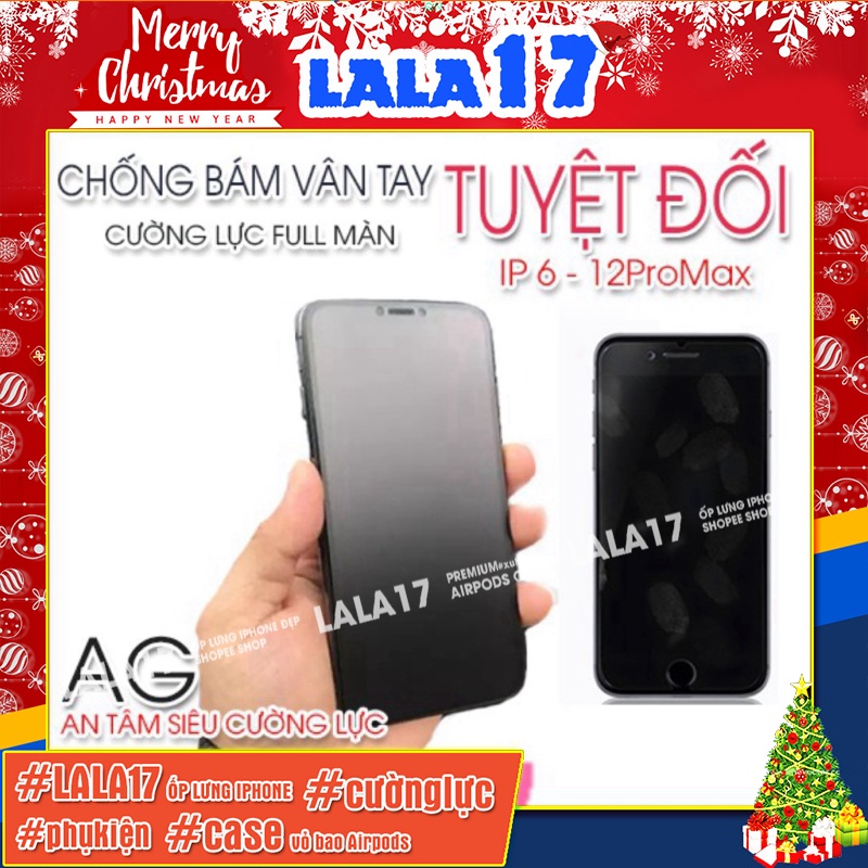 Kính Cường Lực iPhone Chống Vân Tay Full Màn 6/6plus/6s/6splus/7/7plus/8/8plus/x/xr/xs/11/12/13/pro/max/plus/promax