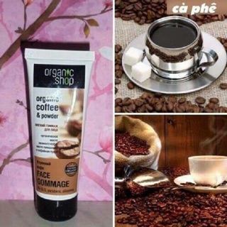 SỮA RỬA MẶT TẨY DA CHẾT CÀ PHÊ ORGANIC SHOP Date 2024