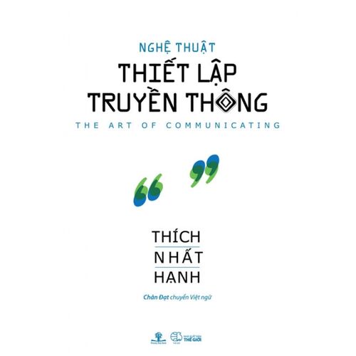 Sách Nghệ Thuật Thiết Lập Truyền Thông (Tái bản năm 2019)