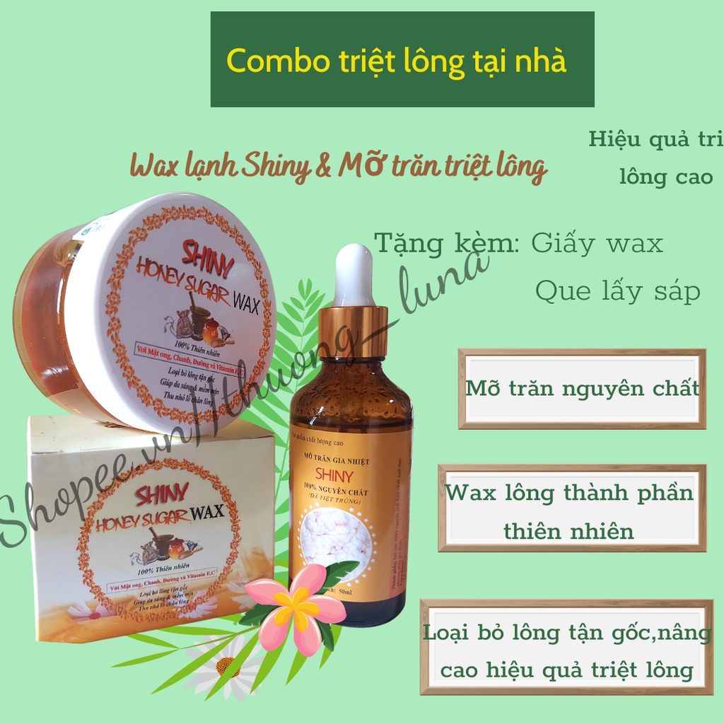 Sáp wax lông lạnh mật ong Shiny handmade và Mỡ trăn triệt lông Shiny nguyên chất triệt lông tay, chân, nách...50ml