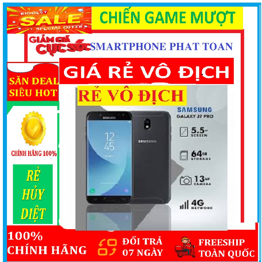 [SALE SỐC - GIÁ SỈ] điện thoại Samsung Galaxy J7 Pro 2sim (3G/32G) mới Chính hãng, chiến Game nặng mướt