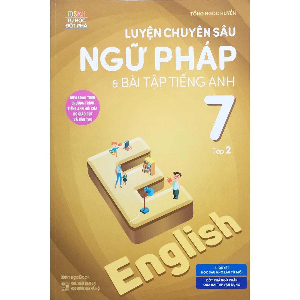 Sách - Luyện chuyên sâu Ngữ Pháp &amp; bài tập tiếng anh lớp 7 tập 2