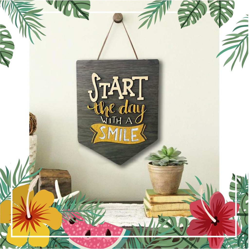 Biển decor Start the day with a smile (bảng gỗ trang trí DNDecor + quà tặng giá trị 17.000đ)