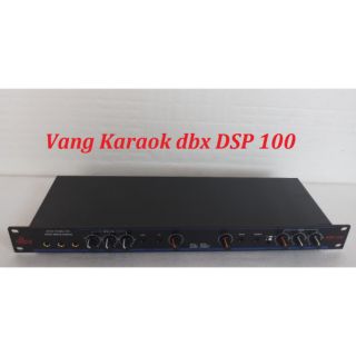 Vang cao cấp dbx DSP 100
