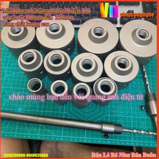 Mũi khoét bê tông( đầu khoét riêng, cán riêng,combo cả đầu+cán .tùy vào khách lựa chọn)
