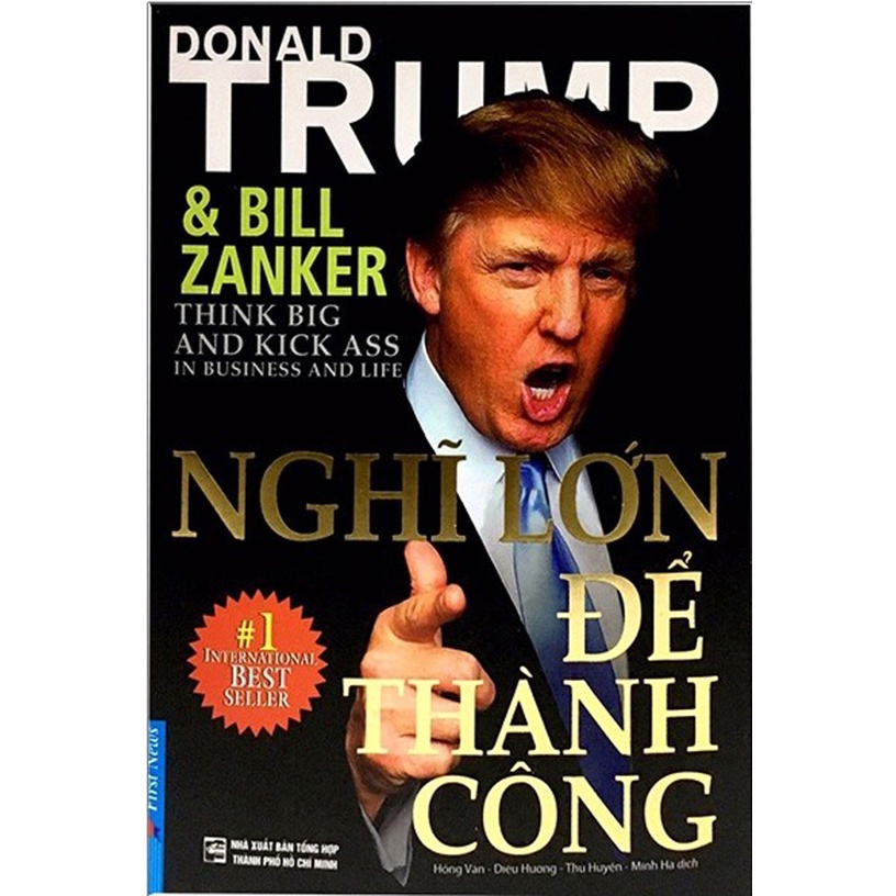 Sách - Nghĩ Lớn Để Thành Công - Donald Trump - FN