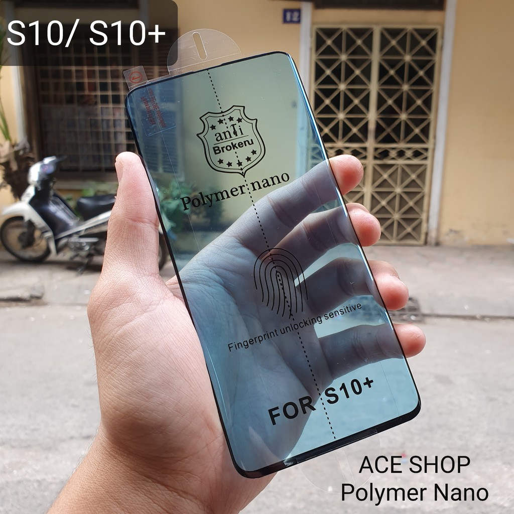 Cường lực dẻo Samsung S8/S10 Plus/S10 Polymer Nano