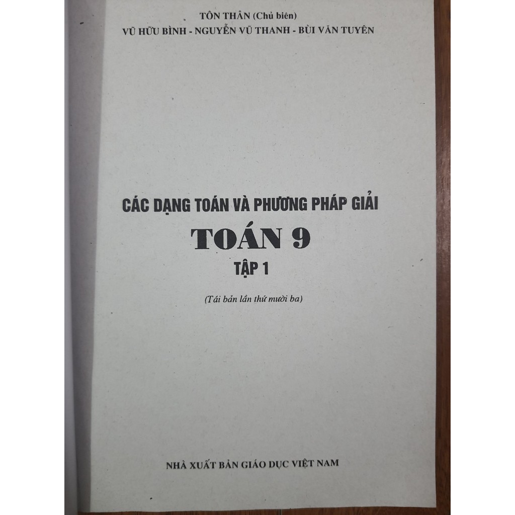 Sách - Các dạng toán và phương pháp giải Toán 9 Tập 1