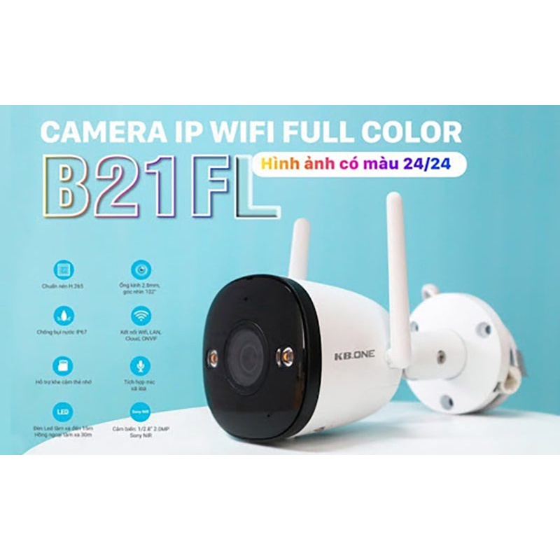 CAMERA QUAN SÁT IP WIFI KBONE KN-B21FL ĐỘ PHÂN GIẢI 2.0 MEGAPIXEL, FULL COLOR, đàm thoại 2 chiều