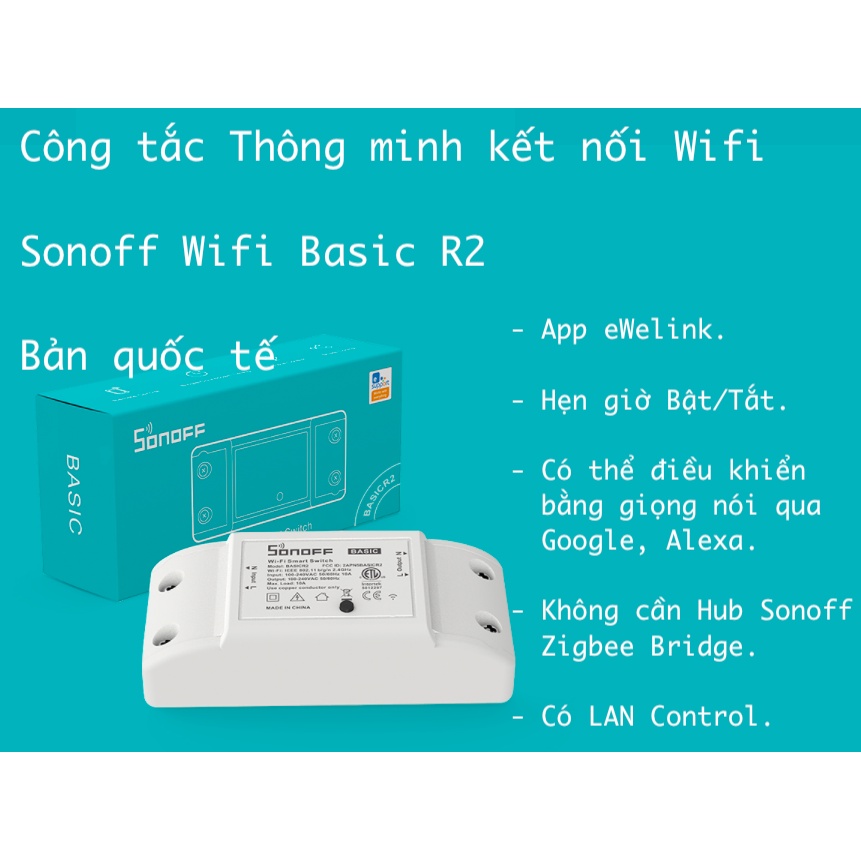 Công tắc, module thông minh Sonoff BasicR2/ MiniR2 (1-kênh), Mini DualR3 (2-kênh), 4-kênh (4CHR3), App eWelink-