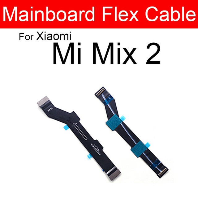 Dây Cáp Bo Mạch Chủ Thay Thế Cho Xiaomi Mi Max Mix 2 2s 3
